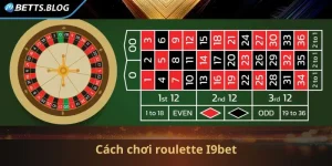 cách chơi Roulette