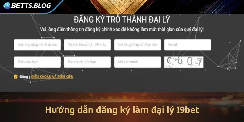 Từng bước đăng ký làm đại lý I9bet chi tiết 