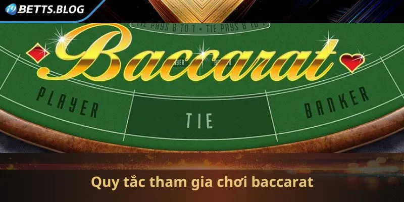 Quy tắc trong cách chơi baccarat tại I9bet